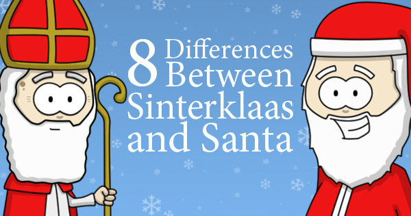Sinterklaas vs. Santa - Eight Differences