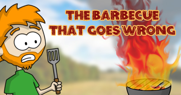 The BBQ That Goes Wrong