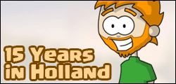 15 Years in Holland