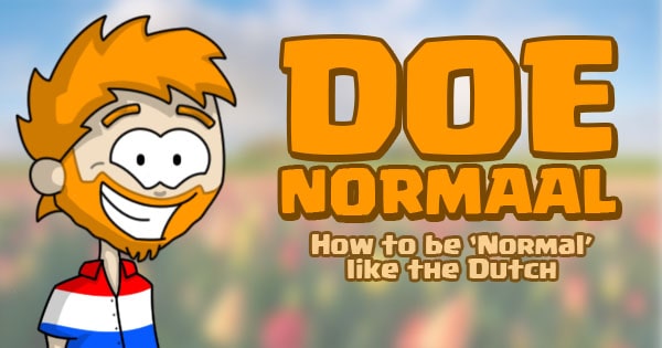 Doe Normaal - Normal Dutch